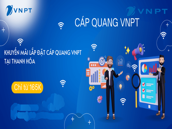 Lắp mạng VNPT Thanh Khê Đà Nẵng rẻ nhất hiện nay