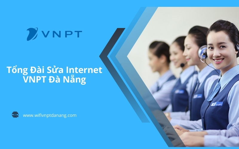 Tổng đài sửa internet vnpt đà nẵng (1)