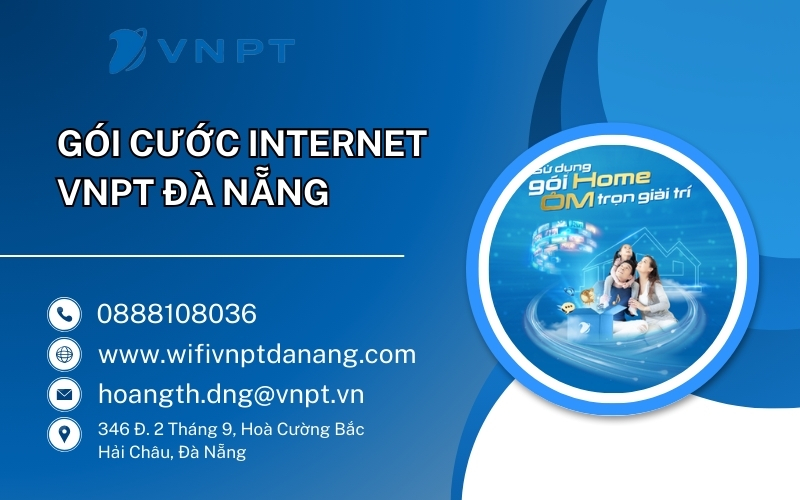 Chọn Gói Cước Internet VNPT Đà Nẵng Phù Hợp