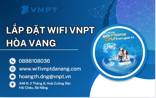 Lắp đặt wifi vnpt Hoà Vang