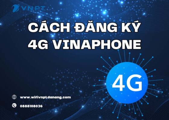 cach dang ky 4g vinaphone