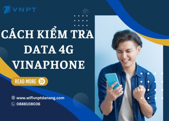 cach kiem tra data 4g vinaphone