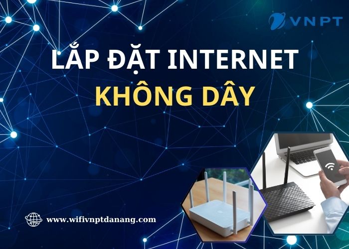 lap dat internet khong day