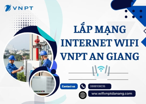 lap mang internet wifi vnpt an giang