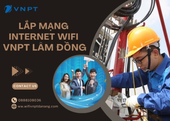 lap mang internet wifi vnpt lam dong