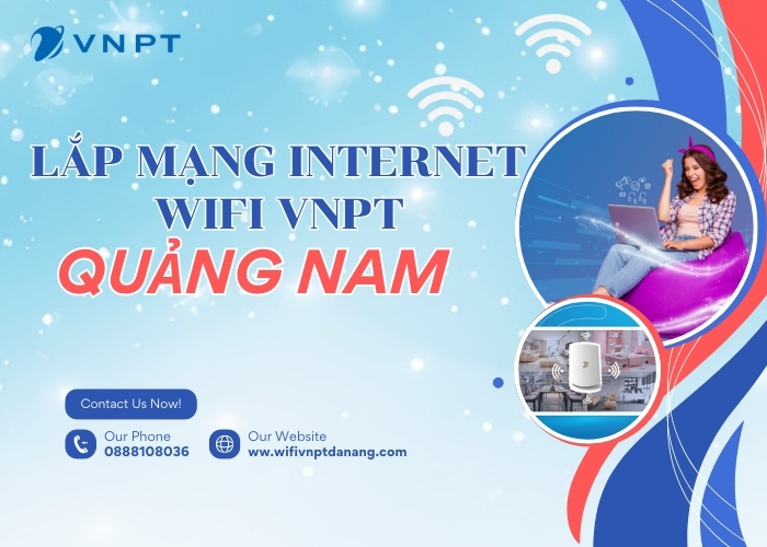 lap mang internet wifi vnpt quang nam