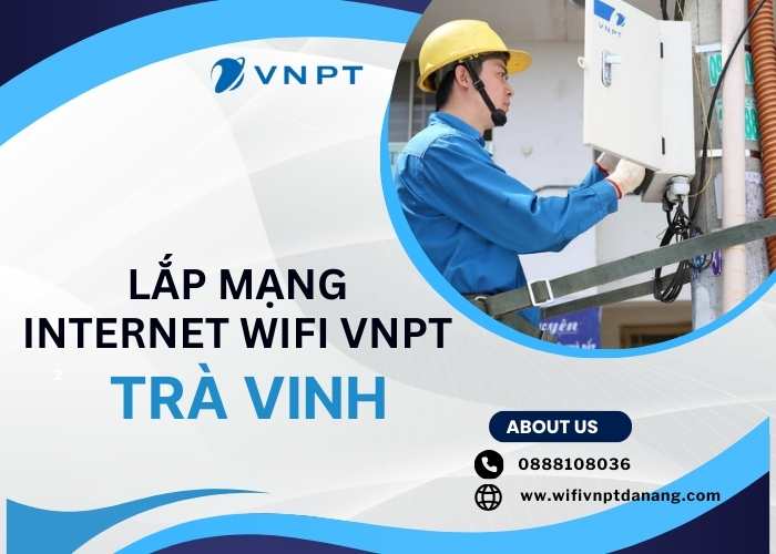 lap mang internet wifi vnpt tra vinh