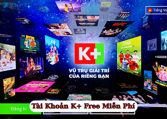 Tài Khoản K+ Free Miễn Phí (2)
