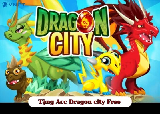 Tặng Acc Dragon city Free (2)