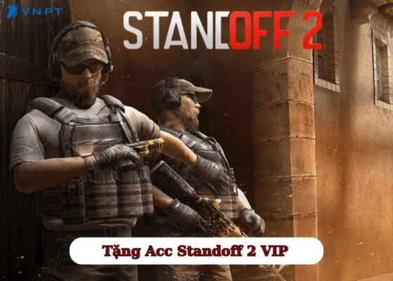 Tặng Acc Standoff 2 VIP (4)