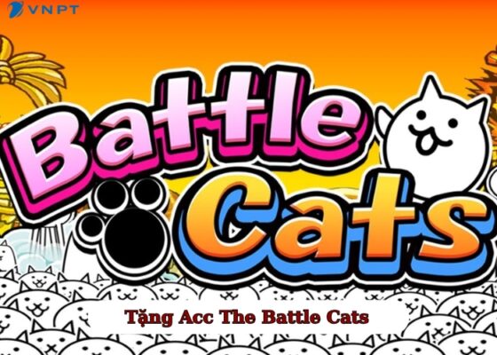 Tặng Acc The Battle Cats (1)