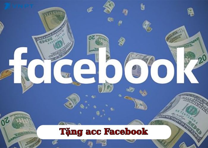 Tặng acc Facebook (2)