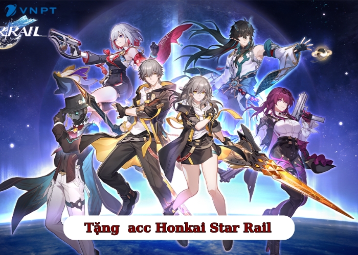 Tặng acc Honkai Star Rail (2)