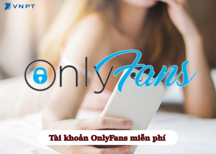 tài khoản OnlyFans miễn phí (2)