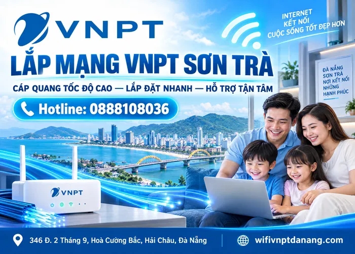 Lắp mạng vnpt Sơn Trà